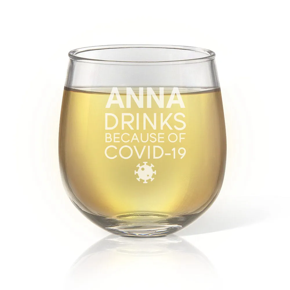 Covid Stemless Wine Glass